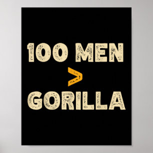 Affiche 100 Hommes Vs 1 Gorilla Funny 100 Hommes Est Supér