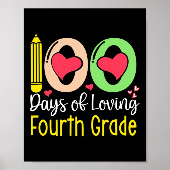Affiche 100 Jours d'amour 4e année 100e Jour de l'école T (Devant)