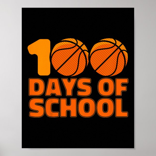 Affiche 100 Jours De Basketball Scolaire 100E Jour D'École (Devant)