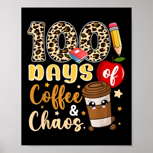 Affiche 100 Jours De Café Chaos Chemise 100E Jour De (Devant)