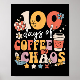 Affiche 100 Jours De Café Et Chaos 100E Jour D'École
