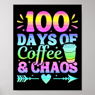 Affiche 100 Jours De Café Et Chaos 100E Jour D'École