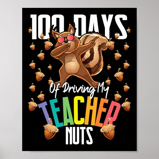 Affiche 100 Jours De Conduire Mon Enseignant Nuts Dabbing  (Devant)