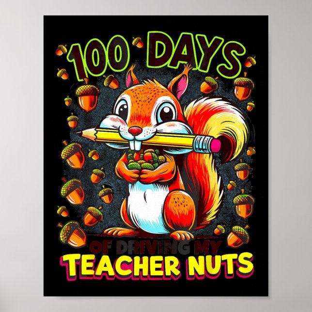 Affiche 100 Jours De Conduire Mon Enseignant Nuts Drôle Éc (Devant)