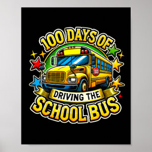 Affiche 100 Jours De Conduite Du Bus Scolaire
