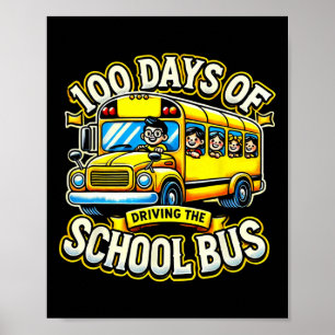 Affiche 100 Jours De Conduite Du Bus Scolaire 2