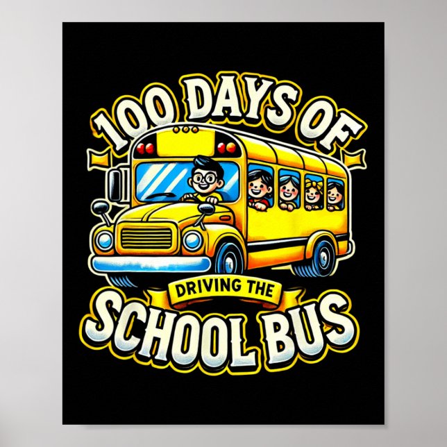 Affiche 100 Jours De Conduite Du Bus Scolaire 2 (Devant)