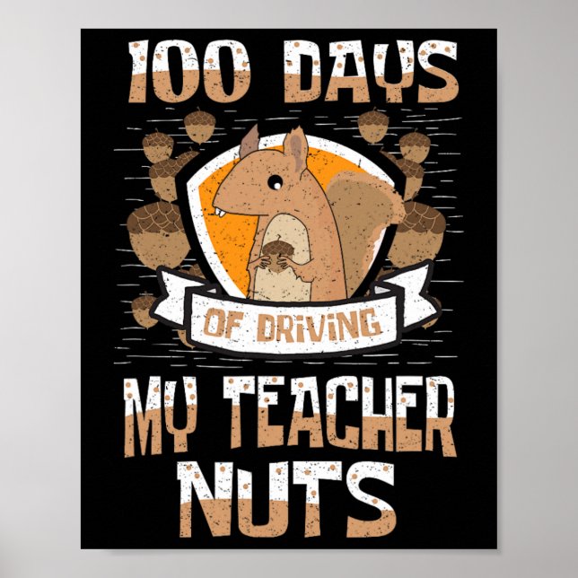 Affiche 100 Jours De Conduite Mon Enseignant Nuts 100e Jou (Devant)