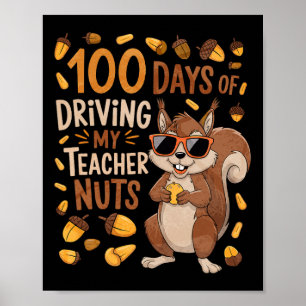 Affiche 100 Jours De Conduite Mon Enseignant Nuts Dansant