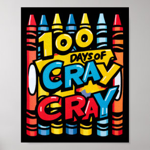 Affiche 100 jours de cray cray garçons filles 100ème jour 