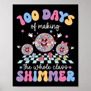 Affiche 100 Jours De Faire Tout Le Cl Shimmer Danser Gl