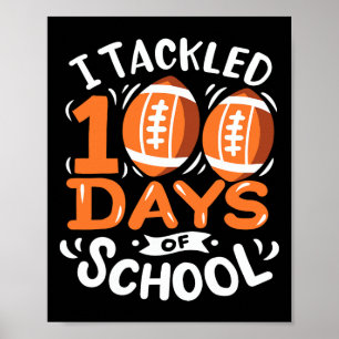 Affiche 100 Jours De Football Scolaire, J'Ai Attaqué 100 J