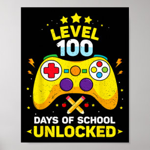 Affiche 100 Jours De Jeux De Joueur Déverrouillé De L'Écol