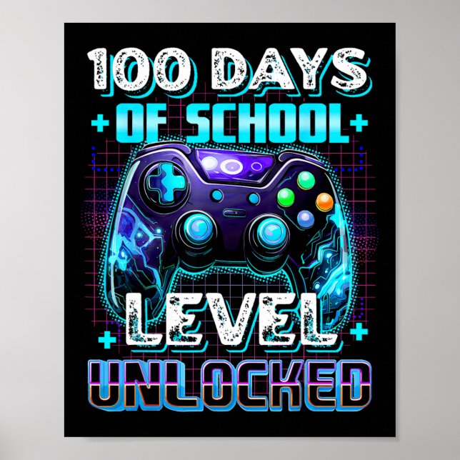Affiche 100 Jours De Niveau École Jeu Vidéo Déverrouillé 1 (Devant)