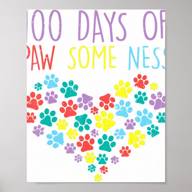 Affiche 100 Jours De Pawsomesse Coeur 100e Jour École Chie (Devant)