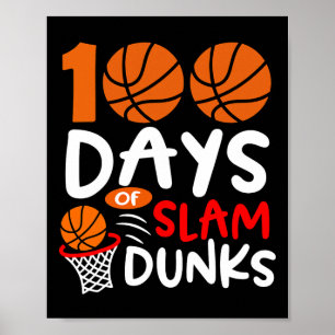 Affiche 100 Jours De Slam Dunks Bysketbyll Fun 100ème Jour