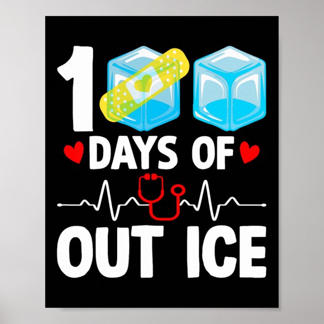 Affiche 100 Jours De Sortie Ice Funny École Infirmière 100 (Devant)