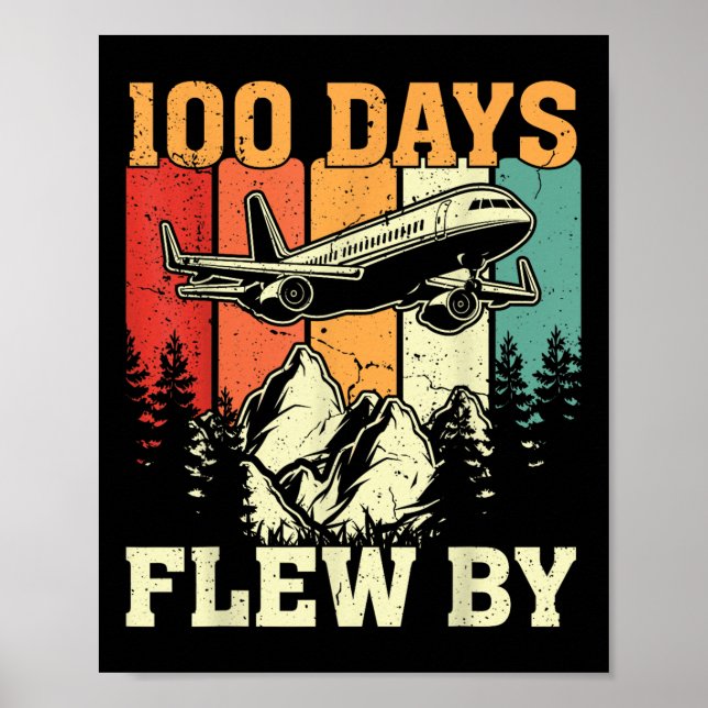 Affiche 100 Jours De Vol Juste En Avion 100E Jour De (Devant)