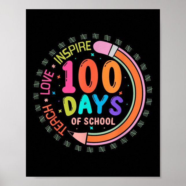 Affiche 100 Jours D'École Apprendre L'Amour Inspirer 100èm (Devant)