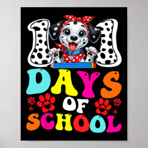 Affiche 100 Jours D'École Chien Dalmatien 100 Jours Plus I