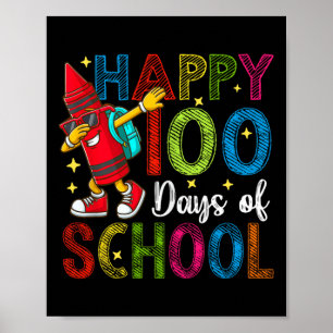 Affiche 100 Jours D'École Colorée Dabbing Enseignant Crayo