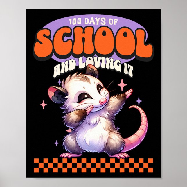 Affiche 100 Jours D'École Et L'Aimer Dabbing Opossum (Devant)