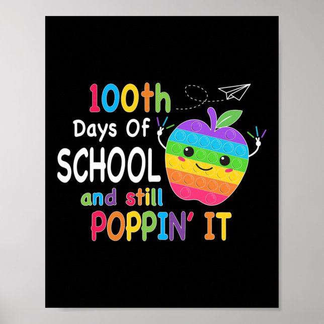 Affiche 100 Jours D'École Et Toujours Poppin 100E Jour Pop (Devant)