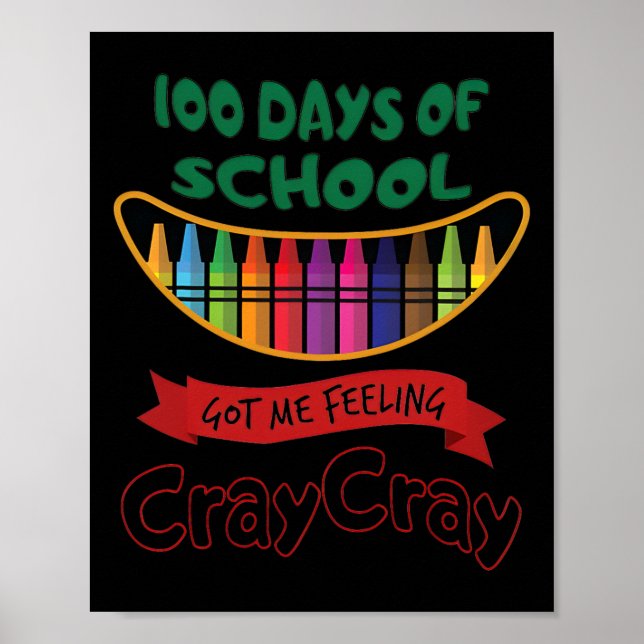 Affiche 100 jours d'école me rendent complètement fou  (Devant)