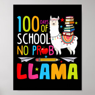 Affiche 100 Jours D'École Pas De Problème Llama Drôle 100E