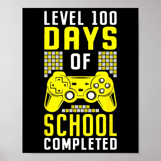 Affiche 100 Jours D'École Pour Garçons Niveau Terminé Game (Devant)