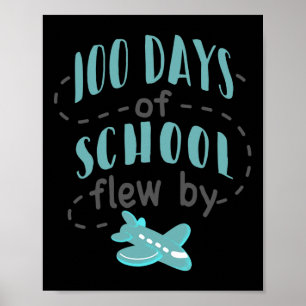 Affiche 100 jours d'école sont passés à vol d'oiseau ensei