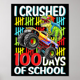 Affiche 100 Jours D'École T-rex Monster Truck 100e Jour O