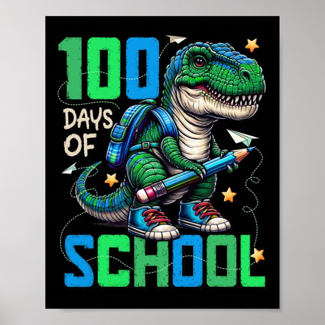 Affiche 100 Jours D'École Trex 100 Jours Plus Smarter 100E (Devant)
