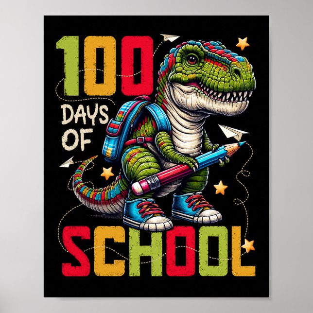 Affiche 100 Jours D'École Trex 100 Jours Plus Smarter 100E (Devant)