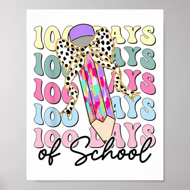 Affiche 100 Jours D'Enseignant 100E Jour D'École (Devant)