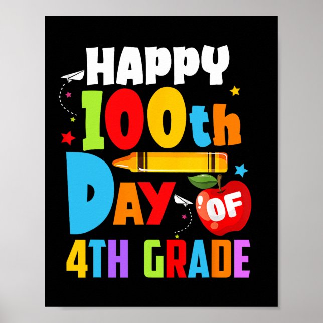 Affiche 100 Jours D'Enseignant À L'École 100E Jour De 4E A (Devant)