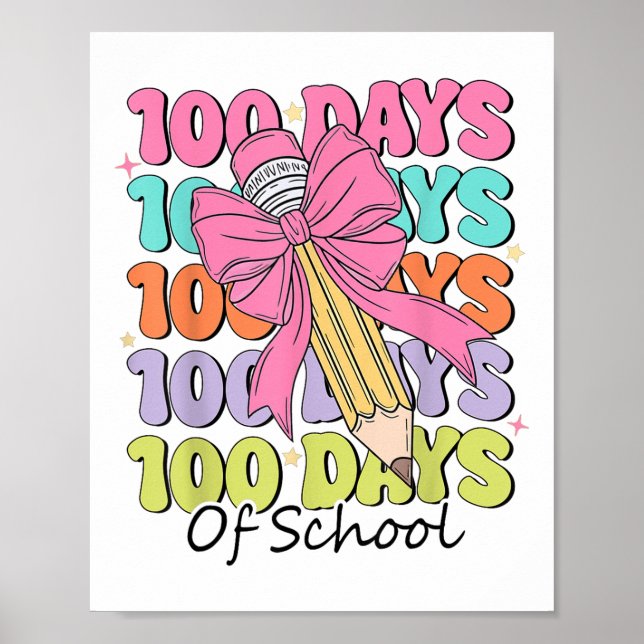 Affiche 100 Jours D'Enseignant À L'École Coquette Bow 100e (Devant)