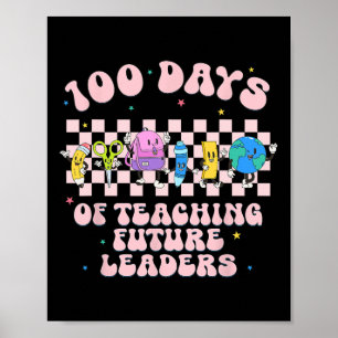 Affiche 100 jours d'enseignement à de futurs leaders Prof