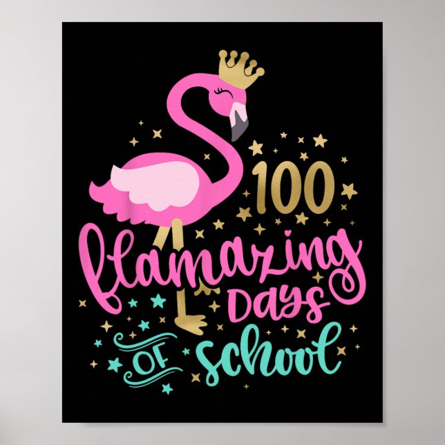 Affiche 100 Jours Flamazing De Flamant rose D'École Enseig (Devant)