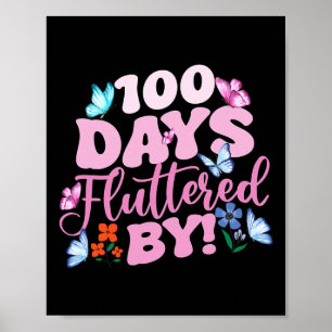 Affiche 100 Jours Fluttered By 100th Day Of School Butterf