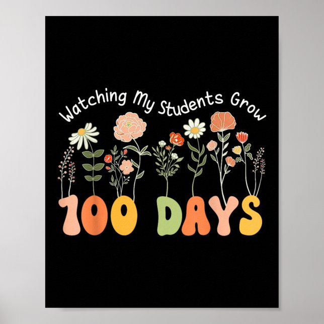 Affiche 100 jours Growing Boho Flowers Enseignant 100e jou (Devant)