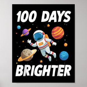 Affiche 100 Jours Plus Brighter Astronaut 100e Jour De