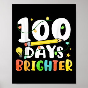 Affiche 100 Jours Plus Brighter Joyeux 100ème Jour De L'Éc
