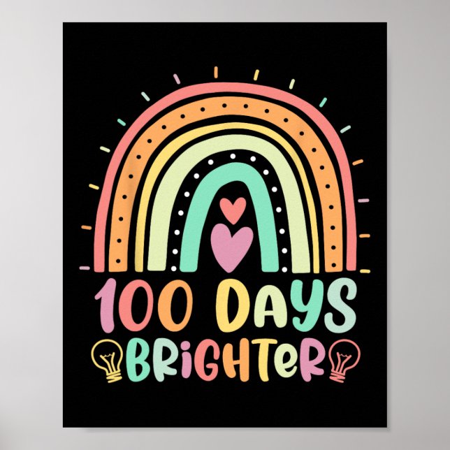 Affiche 100 Jours plus lumineux Arc-en-ciel Joyeux 100e Jo (Devant)