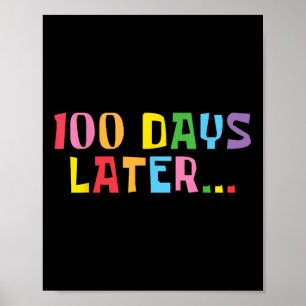 Affiche 100 Jours Plus Tard 100E Jour D'Enseignants À L'Éc
