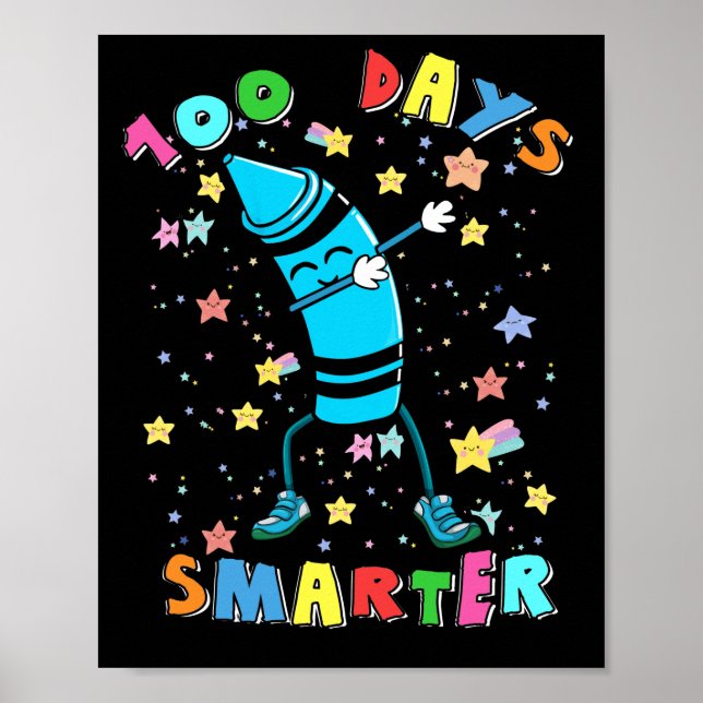 Affiche 100 Jours Smarter 100e Jour École Dabbing Crayon (Devant)