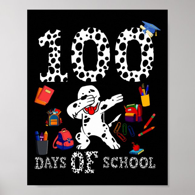 Affiche 100 Jours Smarter De L'École Dabbing Chien Dalmati (Devant)
