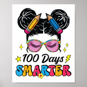Affiche 100 Jours Smarter Messy Bun Girl 100e Jour De