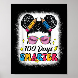 Affiche 100 Jours Smarter Messy Bun Girl 100e Jour De L'Éc