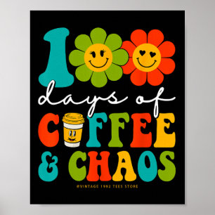 Affiche 100 Jours super De Café Et Chaos Enseignant 100 Da